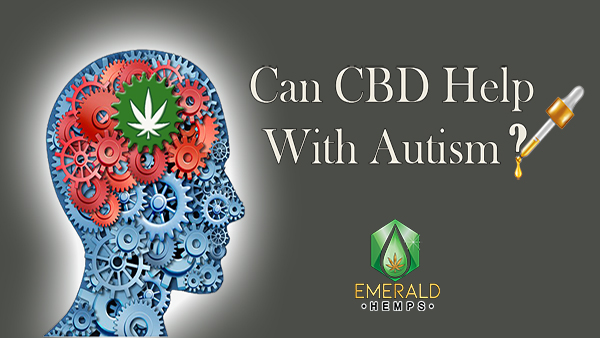 Can CBD Help With Autism?